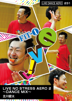 LIVE NO STRESS AERO 2 ～DANCE MIX～