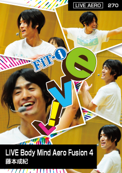 LIVE Body Mind Aero Fusion 4