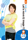 Let's move & image !!!