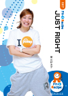 JUST RIGHT