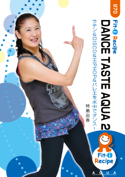 DANCE TASTE AQUA 2