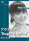 アクアダンス“Sugar&Spice”