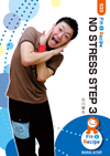 NO STRESS STEP 3
